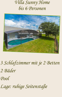 Villa Sunny Home bis 6 Personen 3 Schlafzimmer mit je 2 Betten 2 Bder Pool  Lage: ruhige Seitenstae